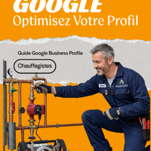 Guide Google Business Profile — Chauffagiste | Optimisez votre fiche locale